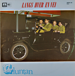 Debutsingelen til Gluntan het «Langs hver en vei». Den toppet singlelistene i november 1968